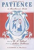 Patience or Bunthrone s Bride: Vocal Score