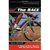 The Race: A Novel of Grit, Tactics, and the Tour de France
