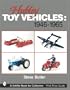 Hubley Toy Vehicles 1965 (Schiffer Book for Collectors)