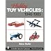 Hubley Toy Vehicles 1965 (Schiffer Book for Collectors)