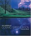 Garden of Cosmic Speculation