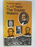 The trouble makers : dissent over foreign policy, 1792-1939