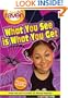That's so Raven: What You See is What You Get - Book #1: Junior Novel (That's So Raven (Numbered Paperback))