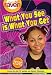 That's so Raven #1: What You See is What You Get