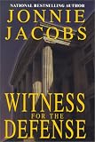 Witness for the Defense (A Kali O'Brien Novel of Legal Suspense)