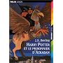 Harry Potter et le Prisonnier D'Azkaban (Book 3: French language edition)