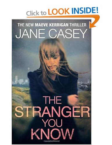 The Stranger You Know - Jane Casey