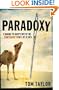 Paradoxy: Coming to Grips with the Contradictions of Jesus