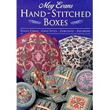 Hand-Stitched Boxes: Plastic Canvas, Cross Stich, Embroidery, Patchwork