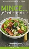 Mince... je fonds et �a dure ! : Comment perdre du poids et ne pas reprendre avec les prot�ines