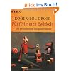 F�nf Minuten Ewigkeit: 101 philosophische Alltagsexperimente