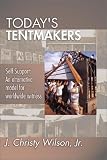  : Today's Tentmakers: Self-Support: An Alternative Model for Worldwide Witness