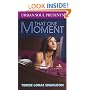 That One Moment (Urban Soul Presents)