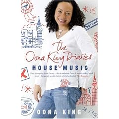 The Oona King Diaries: House Music