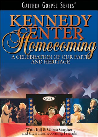 CD-Charts  Third Party New : Bill and Gloria Gaither - Kennedy Center Homecoming: A Celebration of Our Faith and Our Heritage