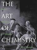 The Art of Chemistry