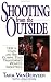 Books : Shooting from the Outside