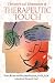 The Spiritual Dimension of Therapeutic Touch