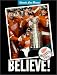 Believe!