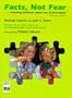 Facts, Not Fear: Teaching Children About The Environment