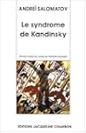 Le Syndrome de Kandinsky