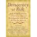 Democracy at Risk: Toward a Political Science of Citizenship