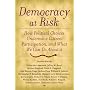 Democracy at Risk: Toward a Political Science of Citizenship