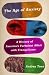 The Age of Anxiety: A History of America's Turbulent Affair with Tranquilizers
