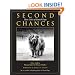Second Chances: More Tales of Found Dogs