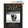 Second Chances: More Tales of Found Dogs