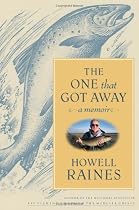 The One that Got Away: A Memoir (Lisa Drew Books)