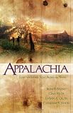 Appalachia: Eagles for Anna/Afterglow/The Perfect Wife/Come Home to My Heart (Heartsong Novella Collection)