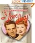 I Love Lucy: The Complete Picture History of the Most Popular TV Show Ever