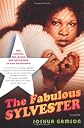 The Fabulous Sylvester