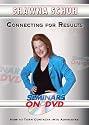 Connecting for Results - How to Turn Contacts into Advocates - Motivational Sales and Customer Service Training DVD Video featuring Shawna Schuh