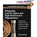 Integrating Lean Six Sigma and High-Performance Organizations: Leading the Charge Toward Dramatic, Rapid, and Sustainable Improvement