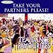 Take Your Partners Please - Tea Dance Favourites: the Ballroom Dance Collection