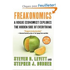 Freakonomics: A Rogue Economist Explores the Hidden Side of Everything