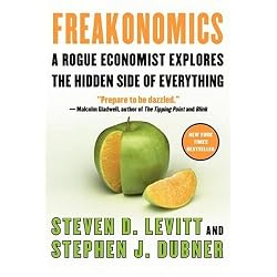Freakonomics: A Rogue Economist Explores the Hidden Side of Everything