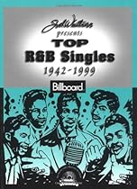 Top RandB Singles 1942-1999 (Top R & B Singles) Top RandB Singles 1942-1999 (Top R & B Singles)