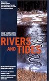 Rivers and Tides - Andy Goldsworthy Working with Time