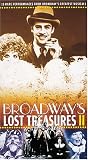 Broadway's Lost Treasures 2