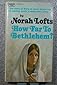 How Far to Bethlehem?