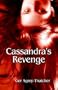 Cassandra's Revenge