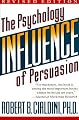 Influence: The Psychology of Persuasion