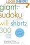 The Giant Book of Sudoku Presented by Will Shortz: 300 Wordless Crossword Puzzles