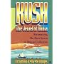 Kush - The Jewel of Nubia: Reconnecting the Root System of African Civilization