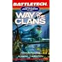 Way of the Clans (Battletech: Legend of the Jade Phoenix, Volume 1)
