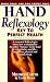Hand Reflexology: Key to Perfect Health