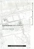 Cit� du Design Saint-Etienne 2006 : Tome 2, Projections, �dition trilingue fran�ais-anglais-japonais